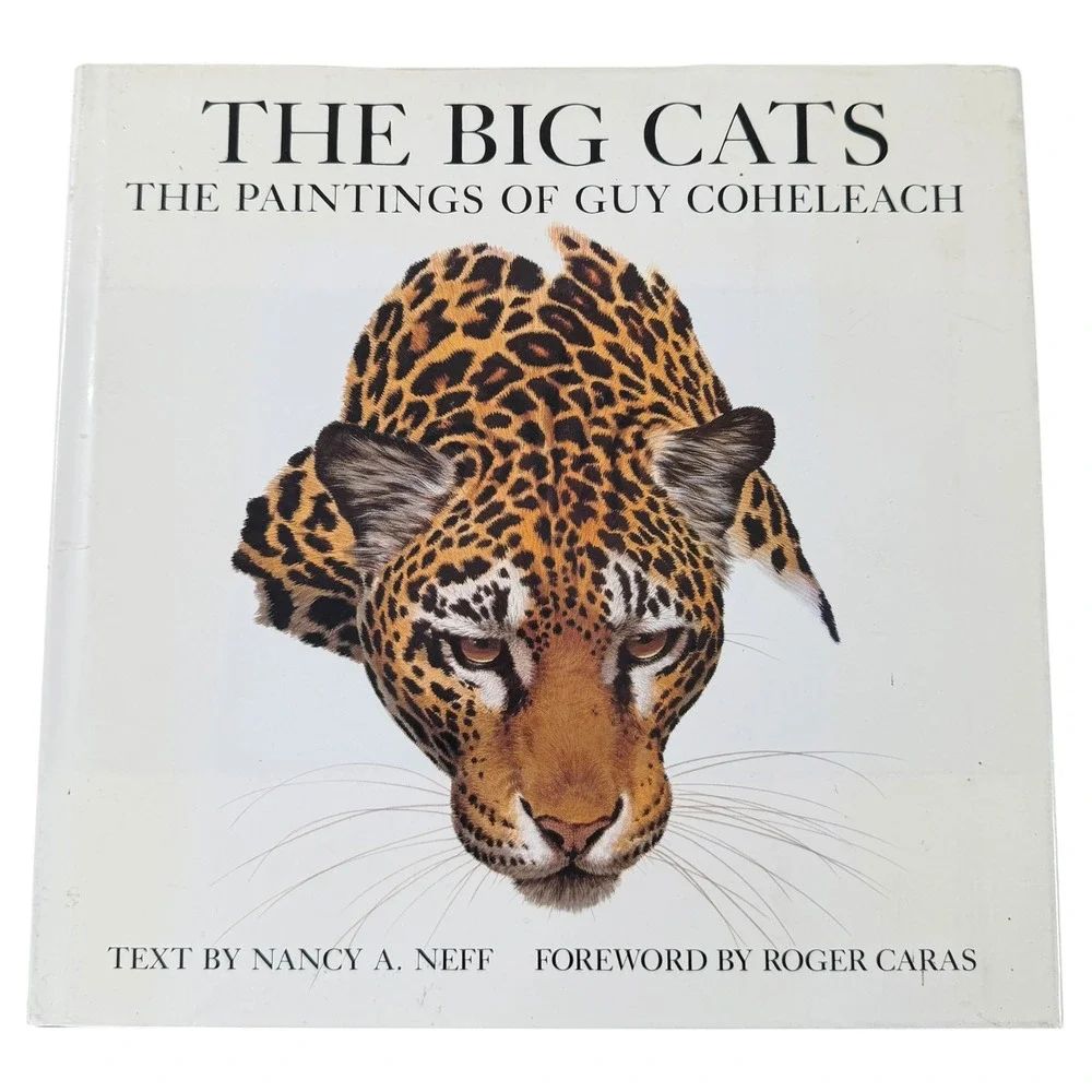 VTG The Big Cats The Paintings of Guy Coheleach Nancy Neff 1982 Hardcover Book
